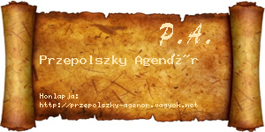Przepolszky Agenór névjegykártya